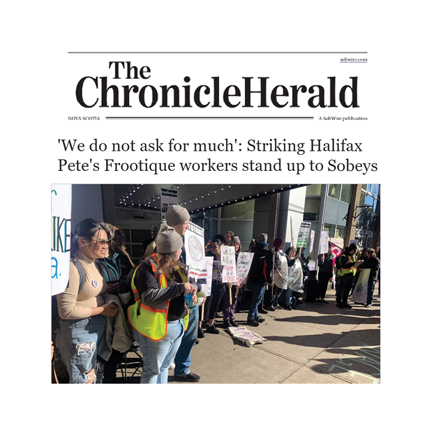 Read more about the article ‘We do not ask for much’: Striking Halifax Pete’s Frootique workers stand up to Sobeys