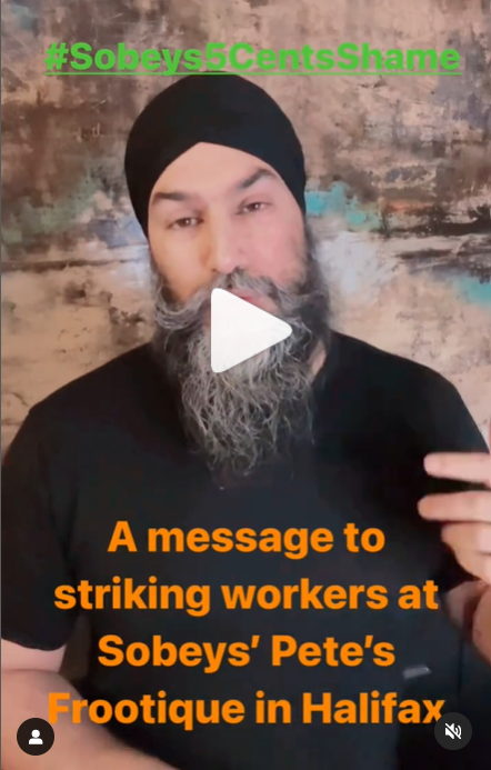 See Jagmeet Singh's video message to workers on Instagram >>>