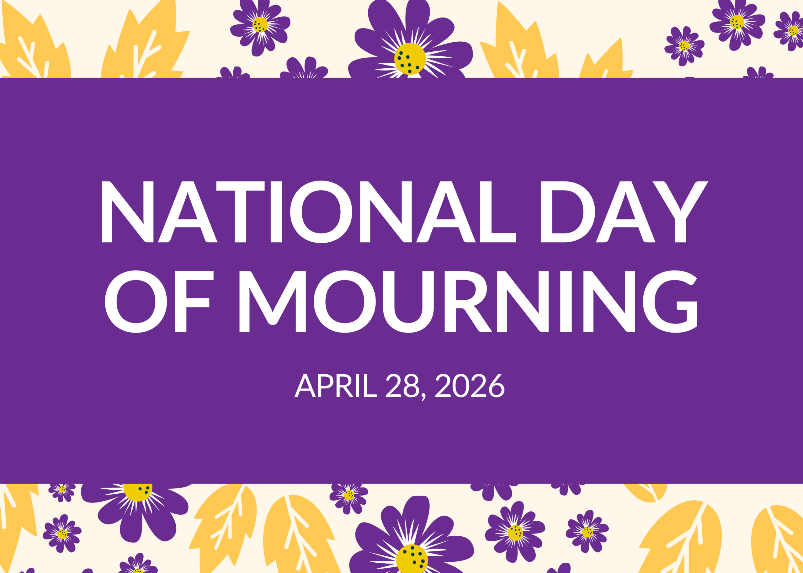 Read more about the article April 28 is the National Day of Mourning